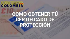 Como obtener tú Certificado de Protección
