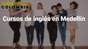 Cursos de Inglés en Medellín